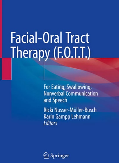 Cover book 'Facial-Oral Tract Therapy (F.O.T.T.)'